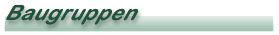 Baugruppen
